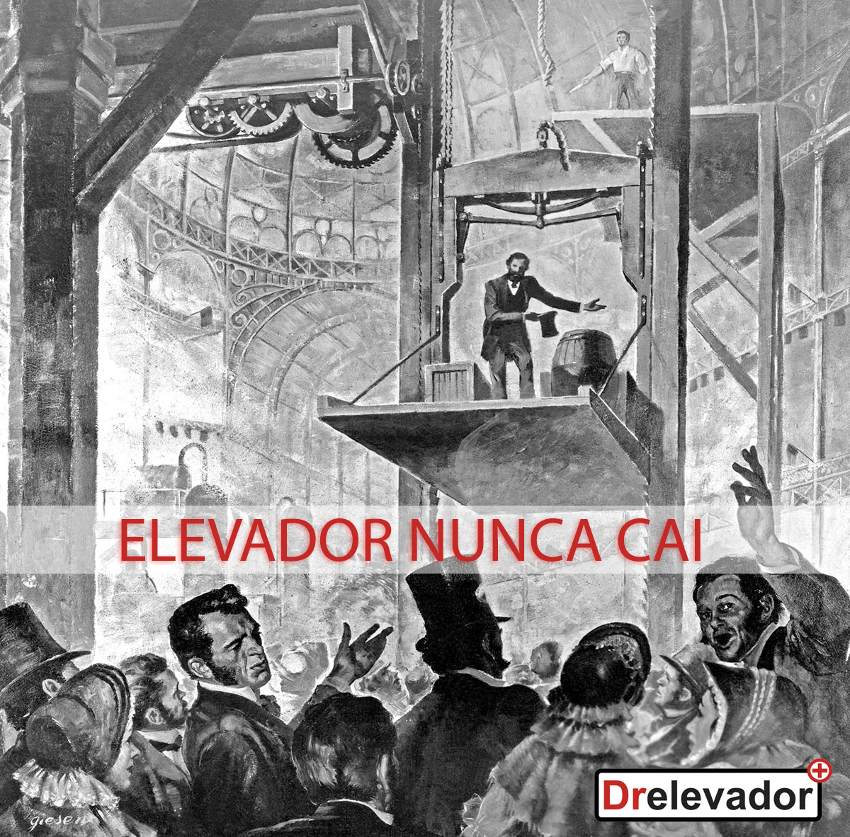 Elisha Graves Otis demonstrando o freio de segurança do Elevator em 1900 em Nova Iorque, provando que elevador nunca cai. Matéria de Drelevador